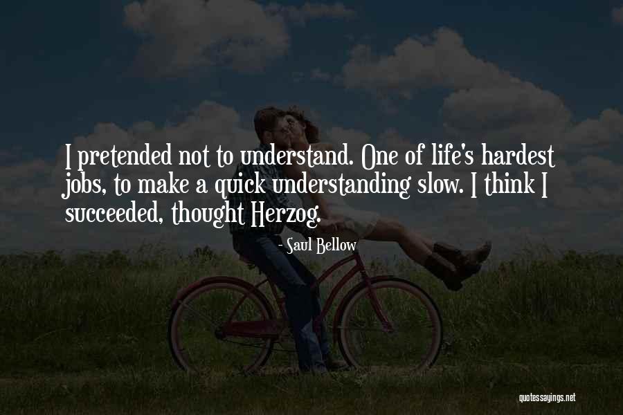 Famous Bikram Quotes By Saul Bellow Famous Bikram Quotes By Saul Bellow