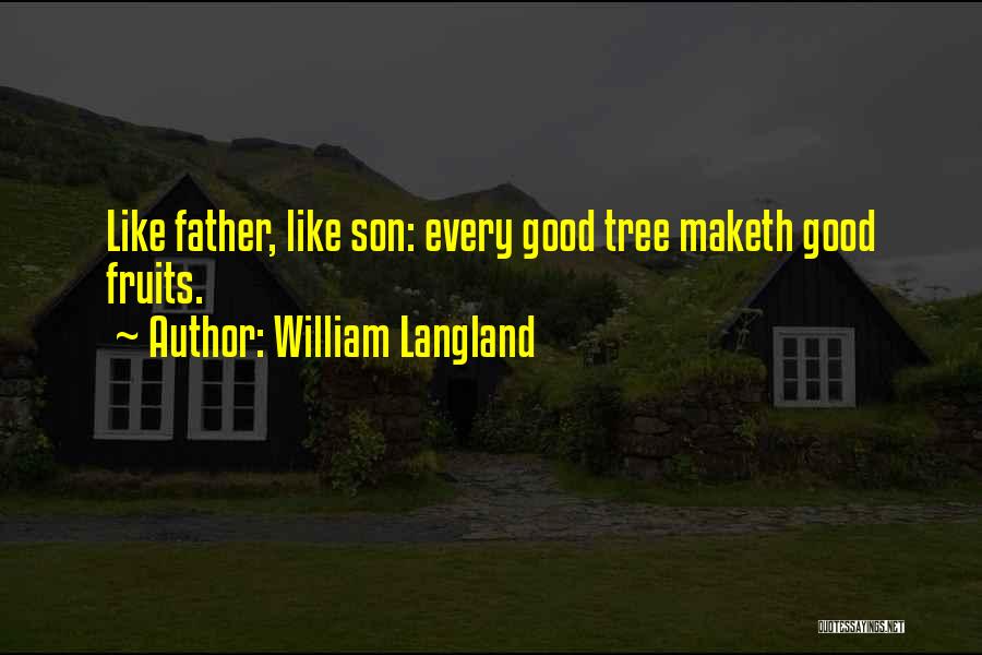 Famous Biochemist Quotes By William Langland