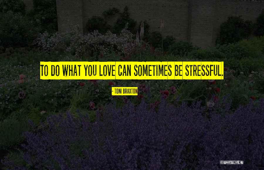 Famous Biomedical Science Quotes By Toni Braxton Famous Biomedical Science Quotes By Toni Braxton
