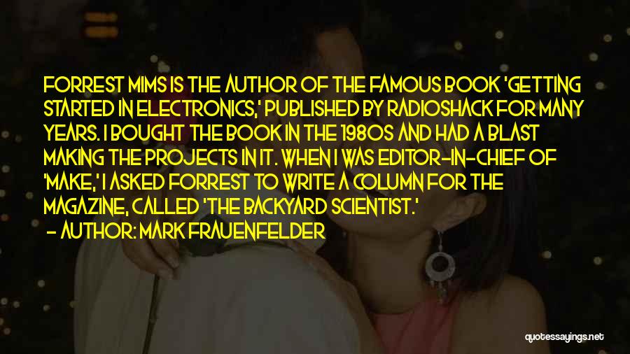 Famous Blast Off Quotes By Mark Frauenfelder