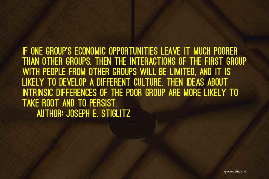 Famous Boal Quotes By Joseph E. Stiglitz