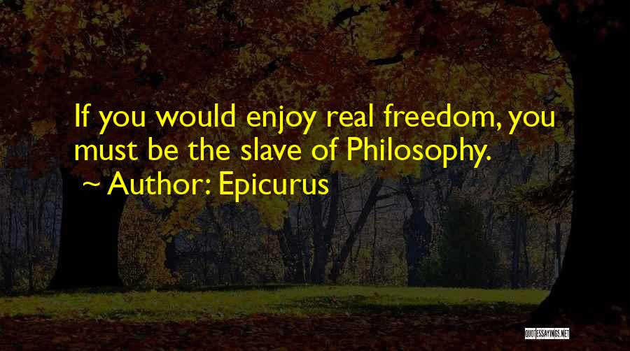 Famous Bob Dole Quotes By Epicurus