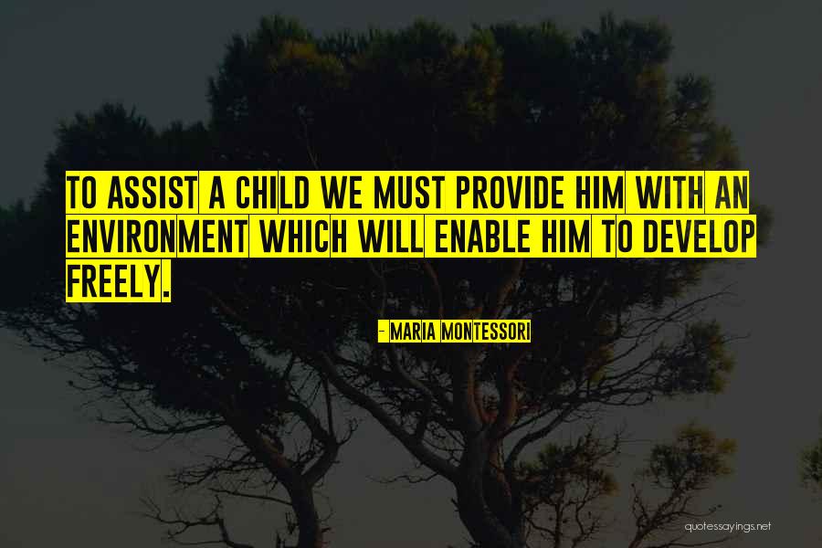 Famous Bone Thugs Quotes By Maria Montessori Famous Bone Thugs Quotes By Maria Montessori