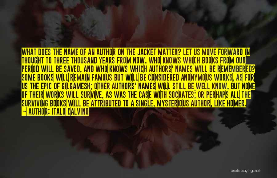 Famous Books Quotes By Italo Calvino