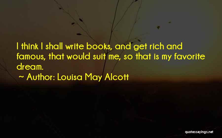 Famous Books Quotes By Louisa May Alcott