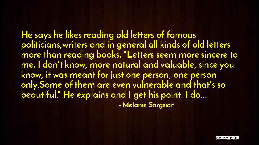 Famous Books Quotes By Melanie Sargsian