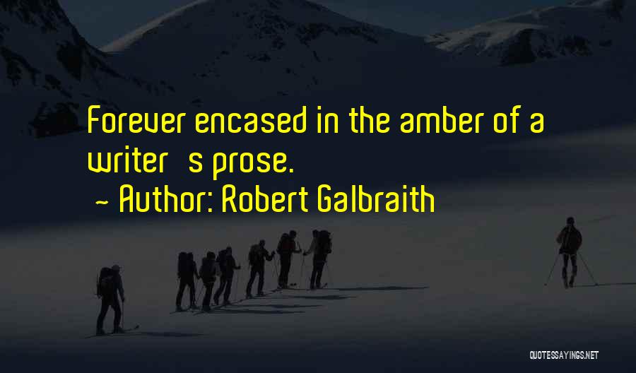 Famous Books Quotes By Robert Galbraith