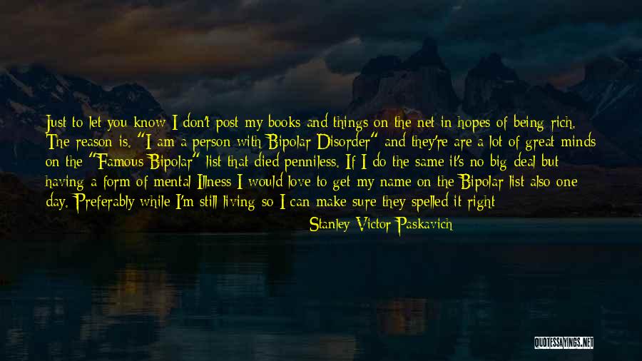 Famous Books Quotes By Stanley Victor Paskavich