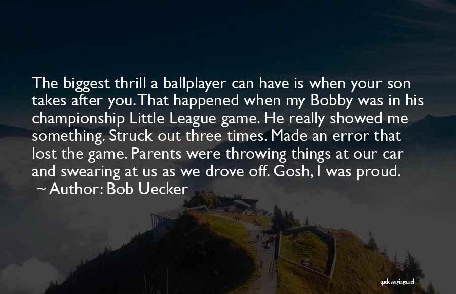 Famous Bow Tie Quotes By Bob Uecker