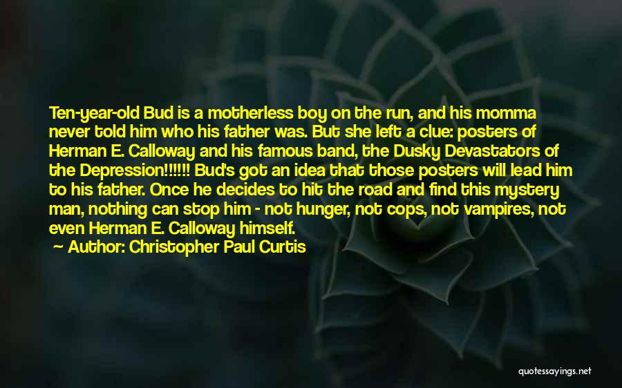 Famous Boy Wonder Quotes By Christopher Paul Curtis