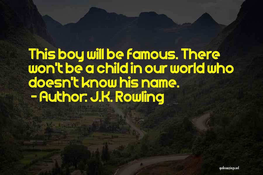 Famous Boy Wonder Quotes By J.K. Rowling