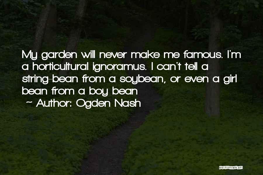 Famous Boy Wonder Quotes By Ogden Nash