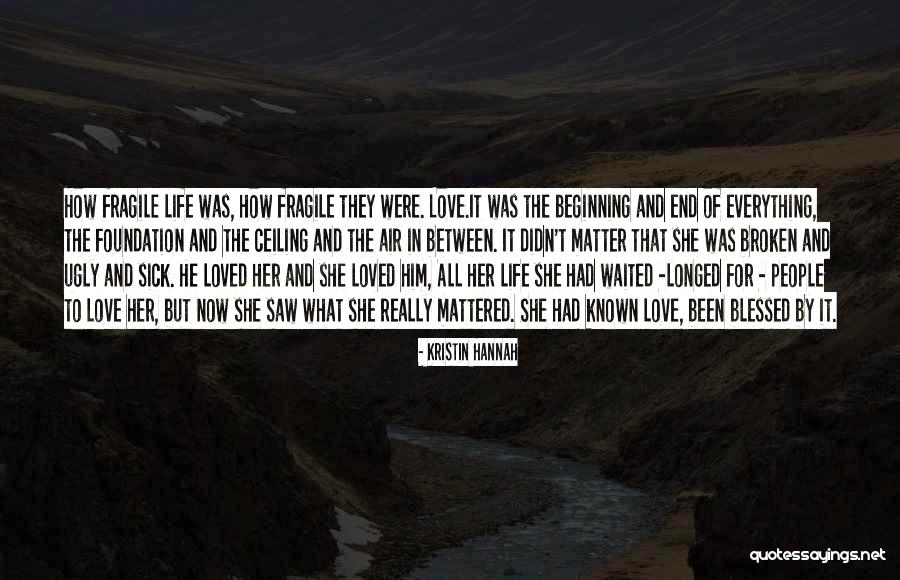 Famous Brainstorming Quotes By Kristin Hannah
