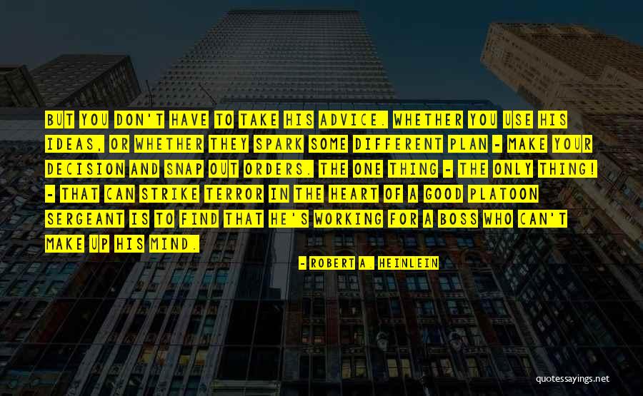 Famous British Military Leadership Quotes By Robert A. Heinlein Famous British Military Leadership Quotes By Robert A. Heinlein
