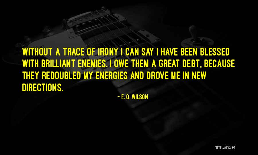 Famous Broadcaster Quotes By E. O. Wilson Famous Broadcaster Quotes By E. O. Wilson