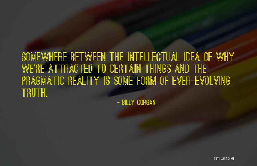 Famous Camera Operator Quotes By Billy Corgan Famous Camera Operator Quotes By Billy Corgan