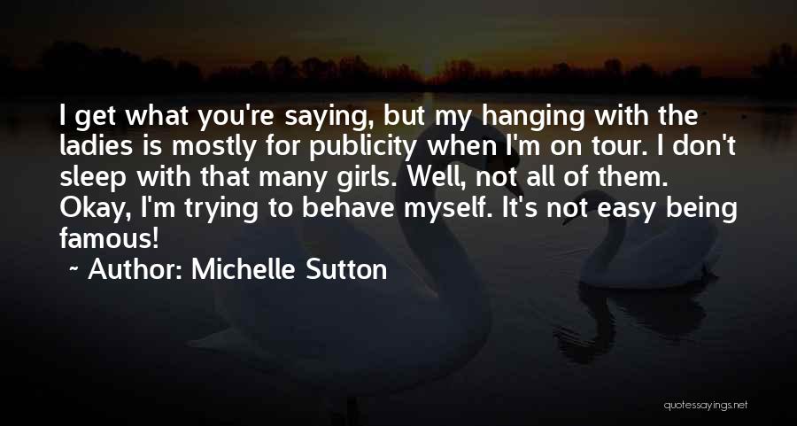 Famous Can't Sleep Quotes By Michelle Sutton