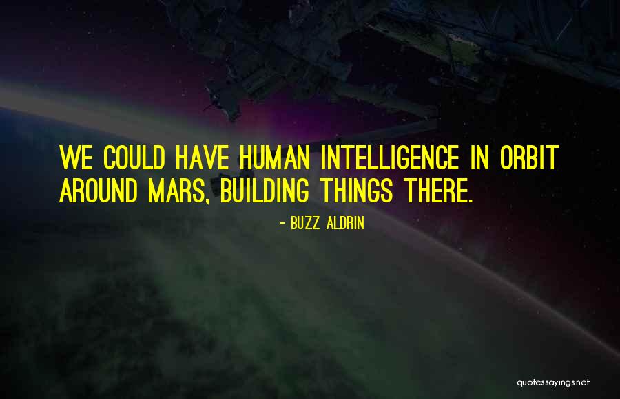 Famous Carl Vinson Quotes By Buzz Aldrin