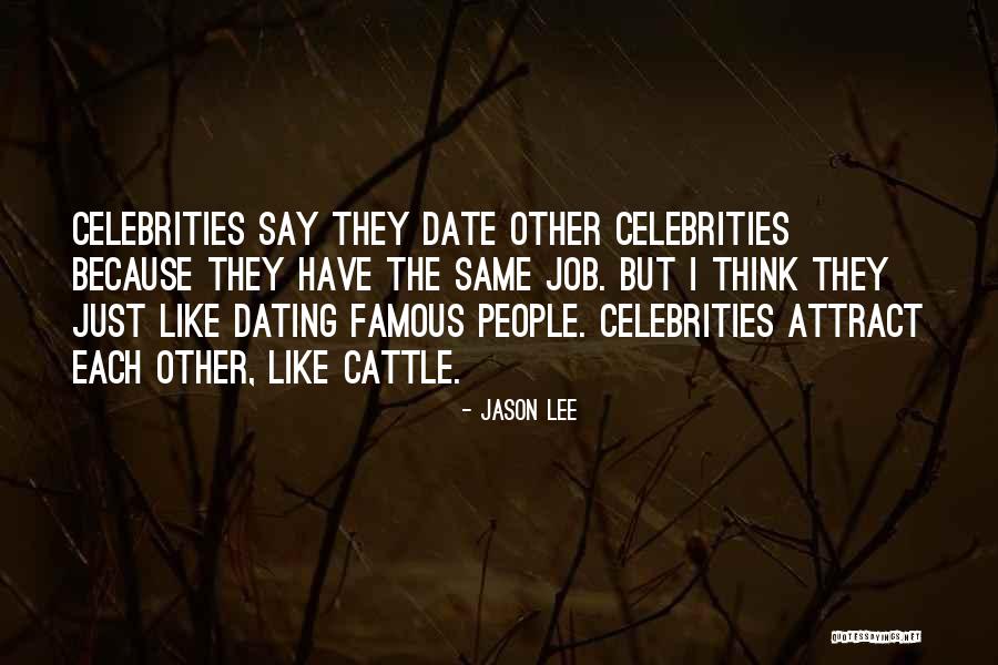 Famous Catapult Quotes By Jason Lee Famous Catapult Quotes By Jason Lee
