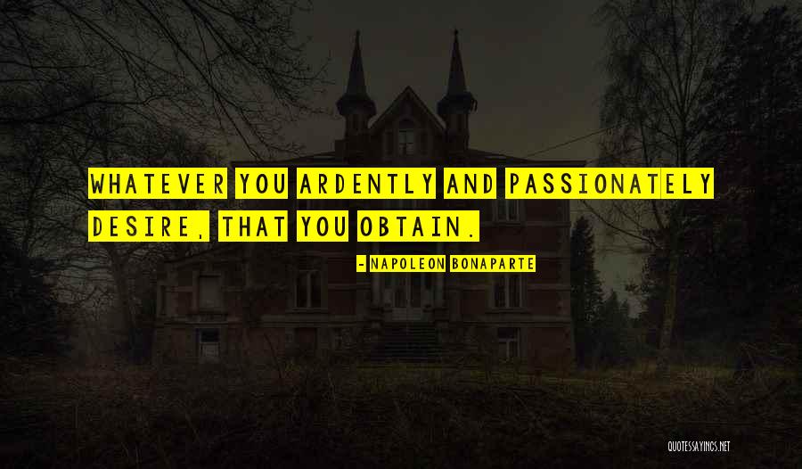 Famous Catherine Ponder Quotes By Napoleon Bonaparte