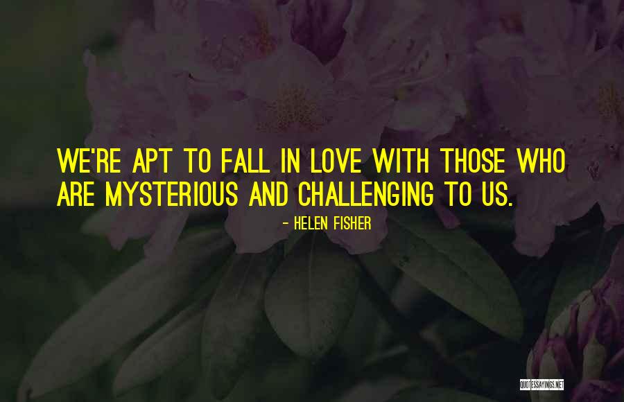 Famous Chennai Quotes By Helen Fisher Famous Chennai Quotes By Helen Fisher