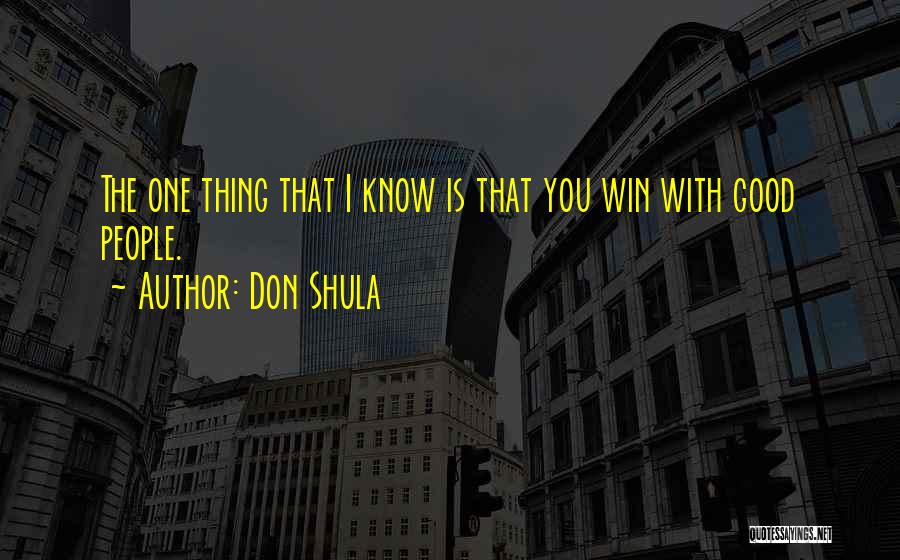 Famous Child Raising Quotes By Don Shula