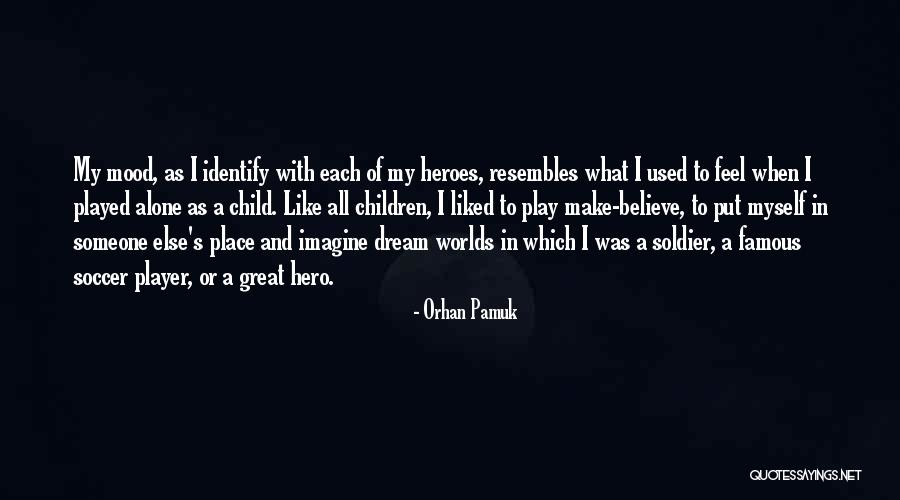 Famous Childhood Quotes By Orhan Pamuk Famous Childhood Quotes By Orhan Pamuk