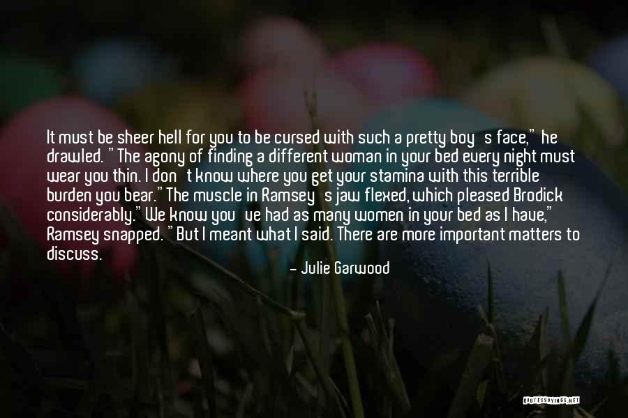 Famous Choreographers Quotes By Julie Garwood Famous Choreographers Quotes By Julie Garwood