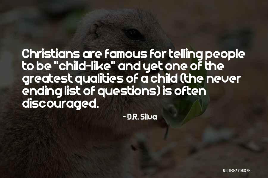 Famous Christian Quotes By D.R. Silva Famous Christian Quotes By D.R. Silva