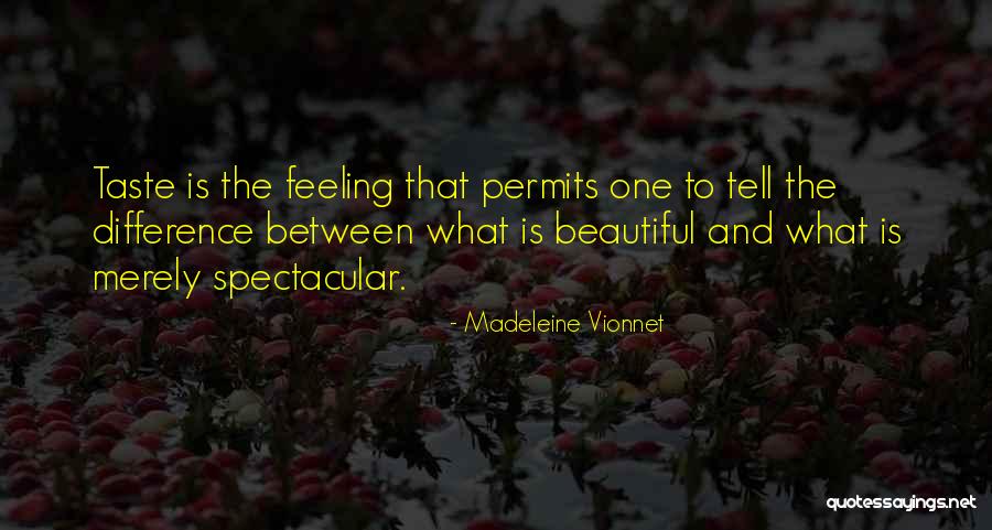 Famous Civil Engineers Quotes By Madeleine Vionnet Famous Civil Engineers Quotes By Madeleine Vionnet