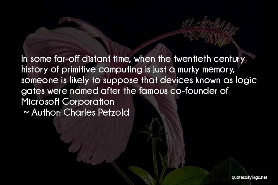 Famous Computing Quotes By Charles Petzold
