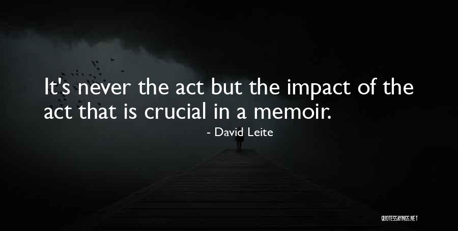 Famous Confidence Boosting Quotes By David Leite Famous Confidence Boosting Quotes By David Leite