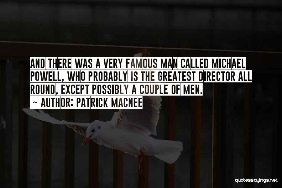 Famous Couple Quotes By Patrick Macnee