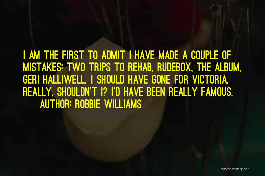 Famous Couple Quotes By Robbie Williams