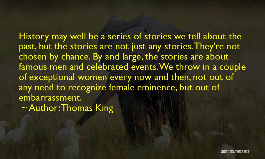 Famous Couple Quotes By Thomas King