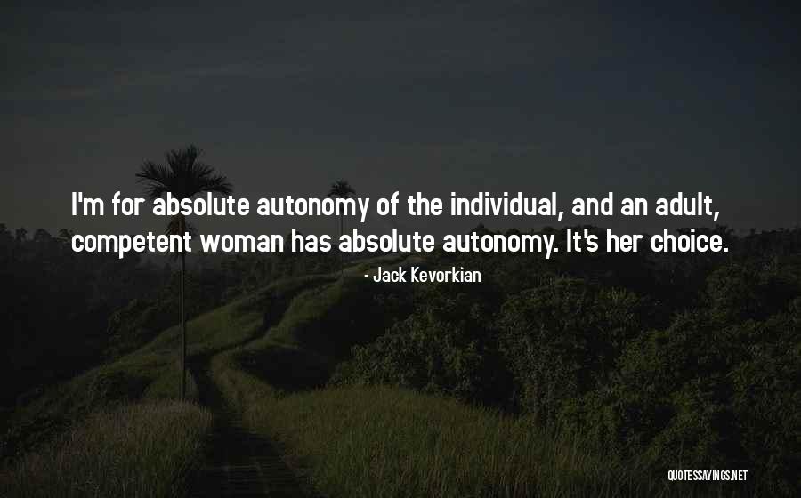 Famous Crazy Horse Quotes By Jack Kevorkian Famous Crazy Horse Quotes By Jack Kevorkian