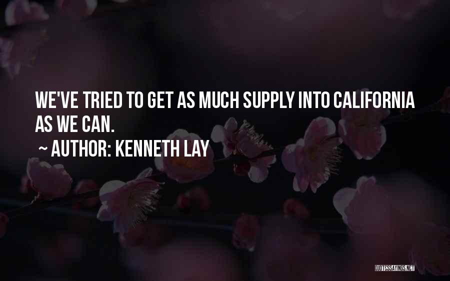 Famous Curren$y Quotes By Kenneth Lay