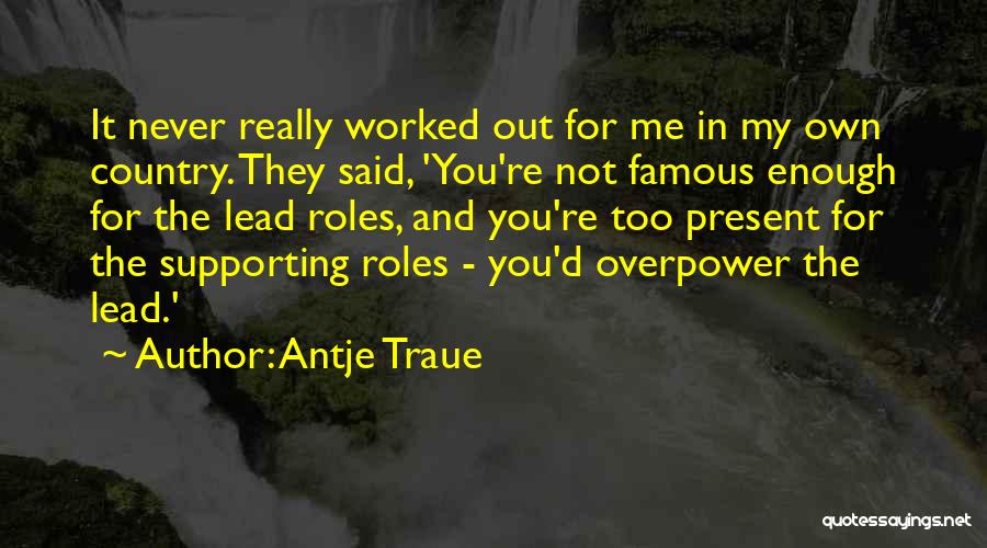 Famous D&d Quotes By Antje Traue