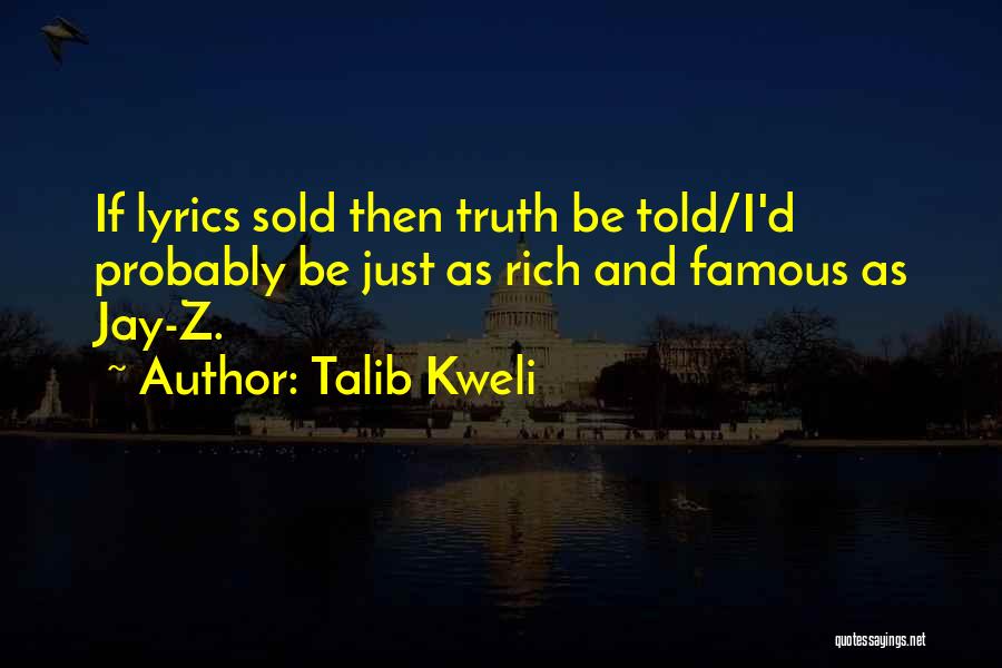 Famous D&d Quotes By Talib Kweli