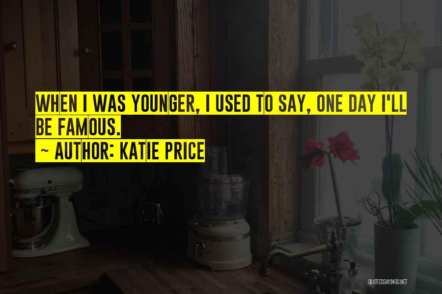 Famous D Day Quotes By Katie Price