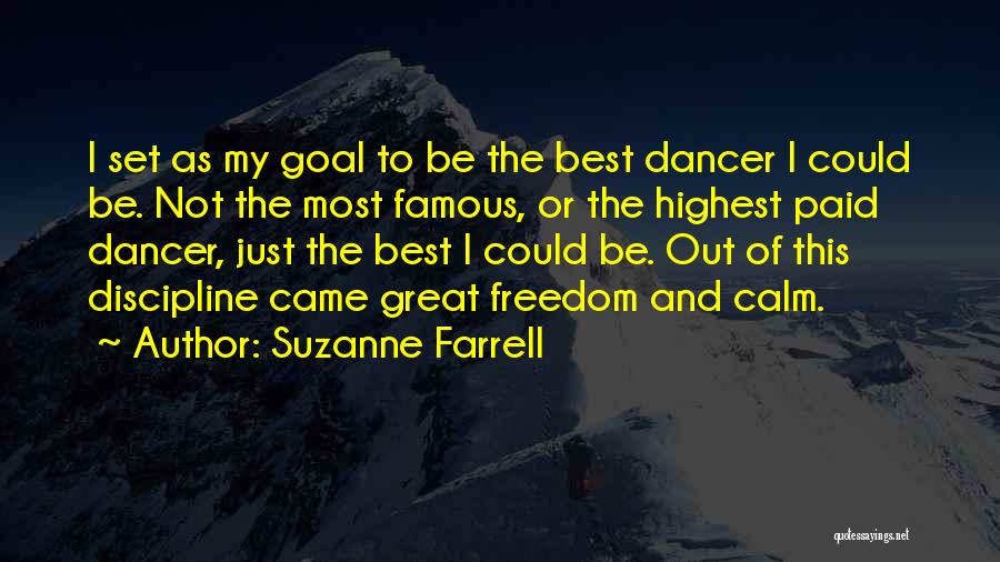 Famous Dancer Quotes By Suzanne Farrell