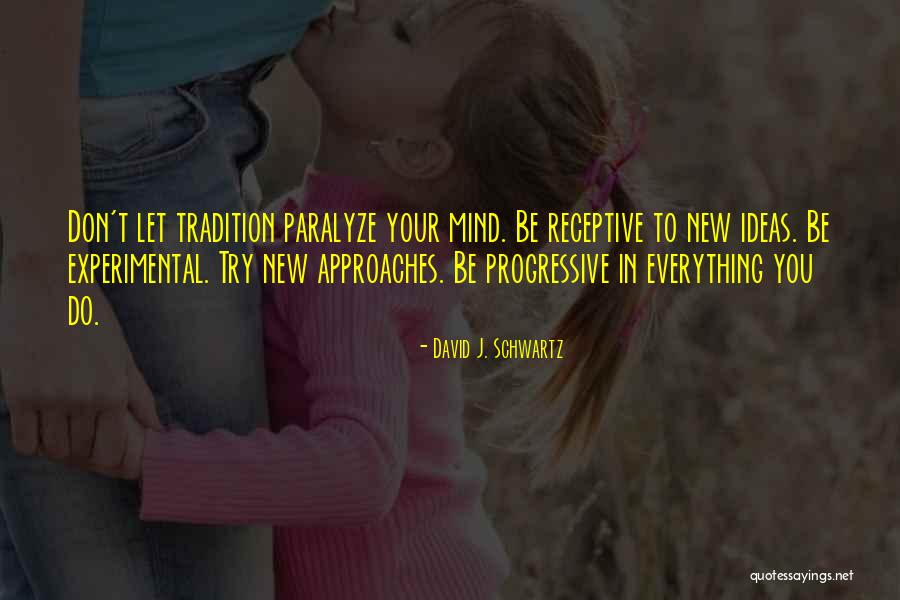 Famous Dancing Movie Quotes By David J. Schwartz Famous Dancing Movie Quotes By David J. Schwartz