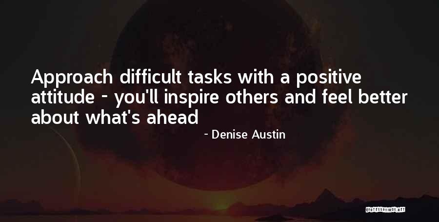 Famous David Bly Quotes By Denise Austin Famous David Bly Quotes By Denise Austin
