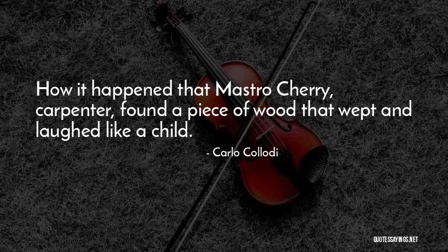 Famous David Duffield Quotes By Carlo Collodi Famous David Duffield Quotes By Carlo Collodi