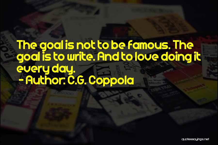 Famous Day Quotes By C.G. Coppola