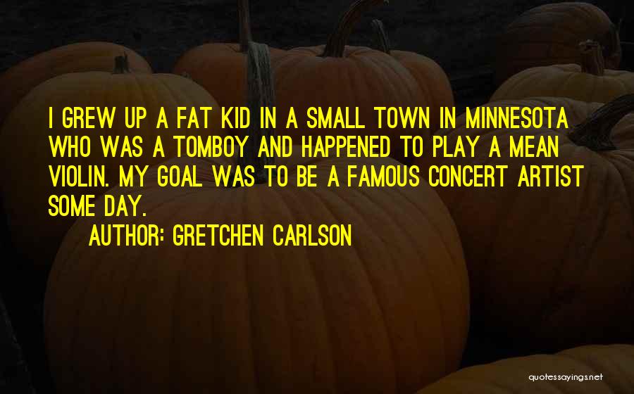 Famous Day Quotes By Gretchen Carlson