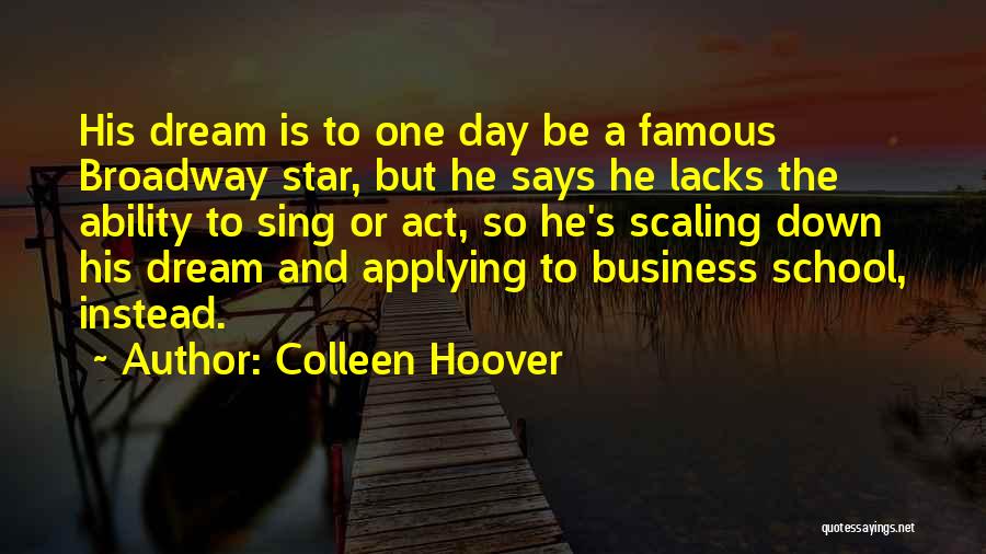 Famous Day To Day Quotes By Colleen Hoover