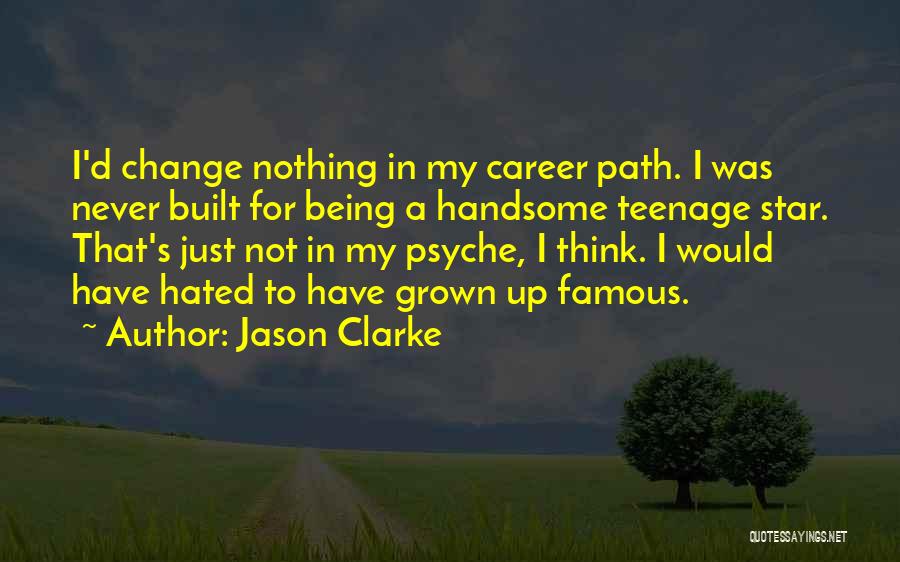 Famous D'day Quotes By Jason Clarke