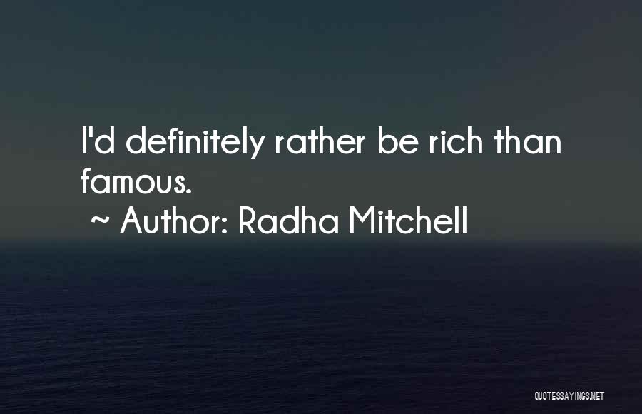 Famous D'day Quotes By Radha Mitchell