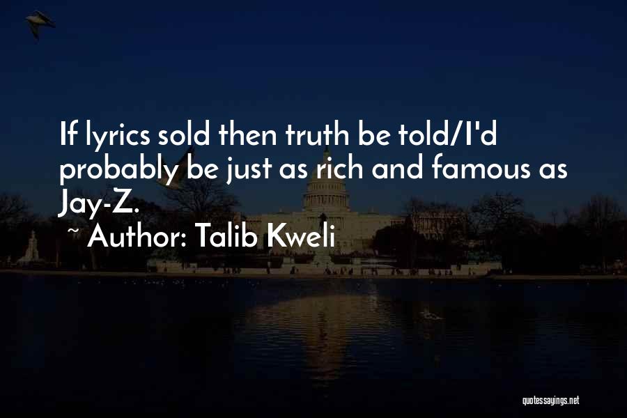 Famous D'day Quotes By Talib Kweli